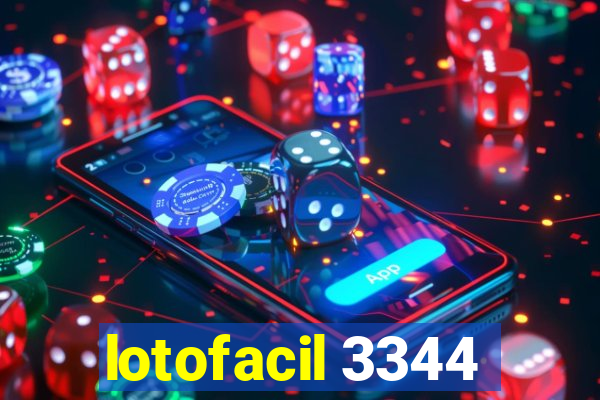 lotofacil 3344