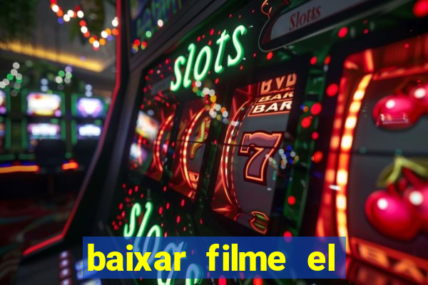 baixar filme el dorado (1966 dublado)