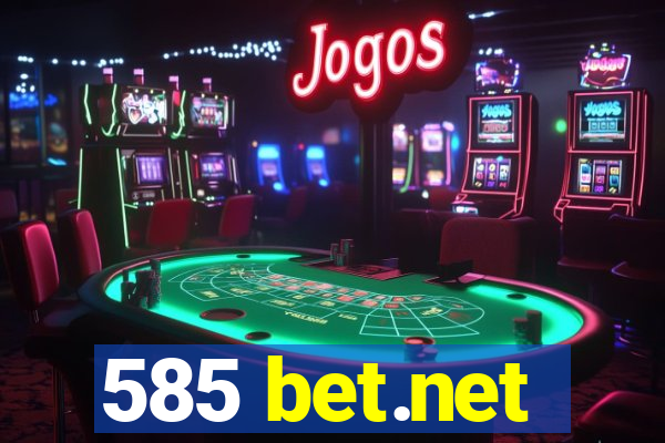 585 bet.net