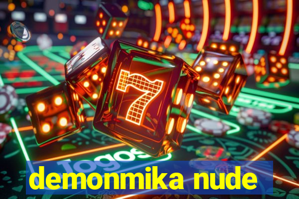 demonmika nude