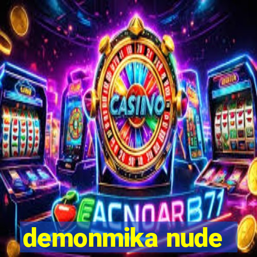 demonmika nude