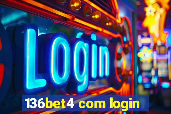 136bet4 com login