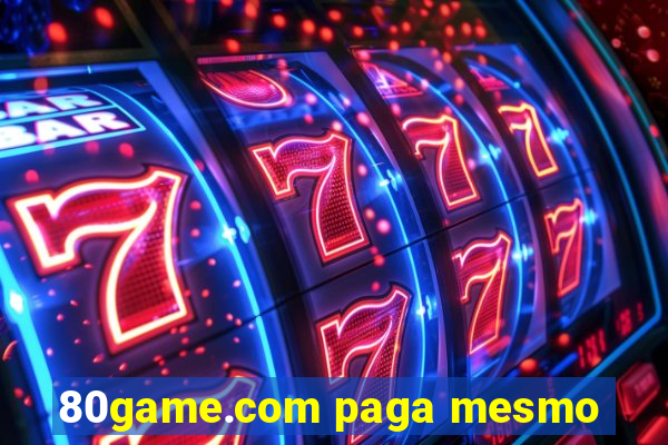 80game.com paga mesmo