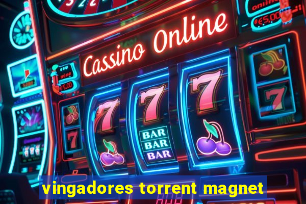 vingadores torrent magnet