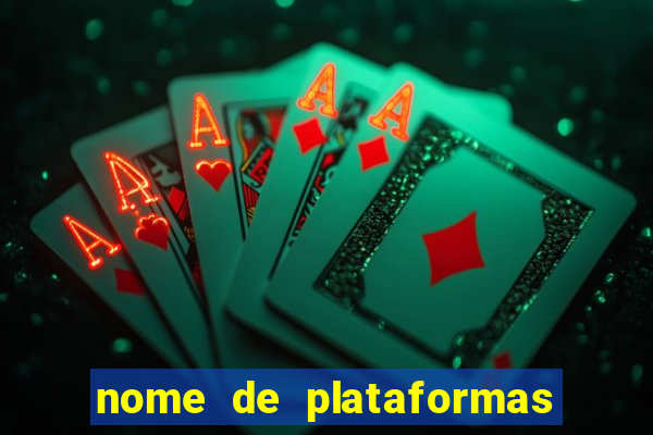 nome de plataformas de jogos