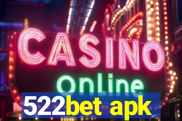 522bet apk