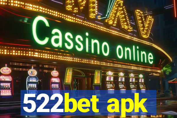 522bet apk