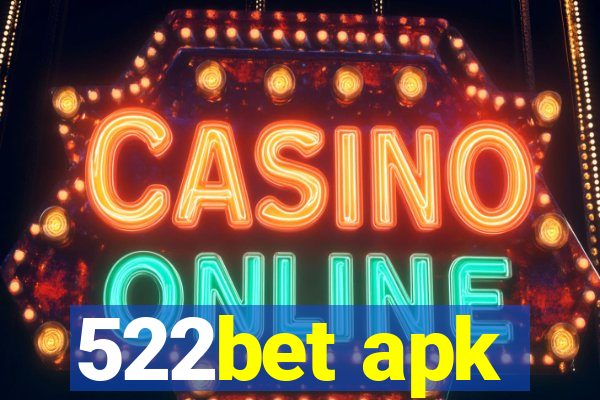 522bet apk