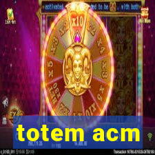 totem acm