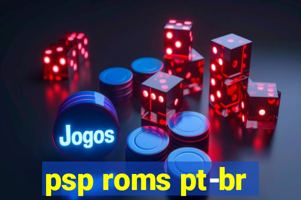 psp roms pt-br