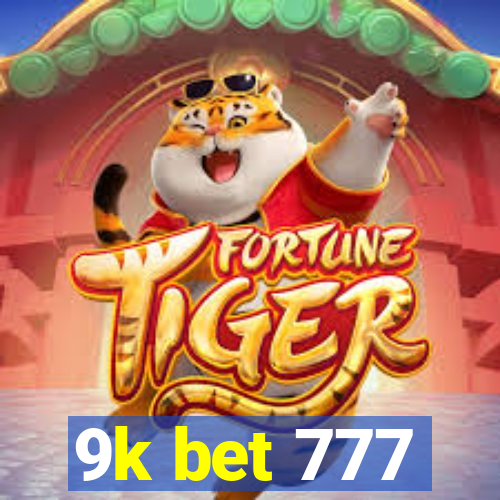 9k bet 777