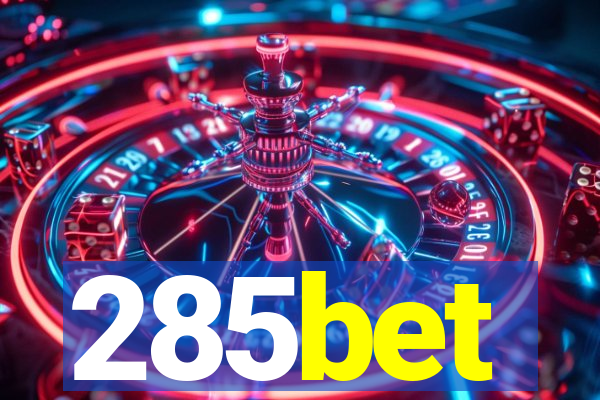 285bet