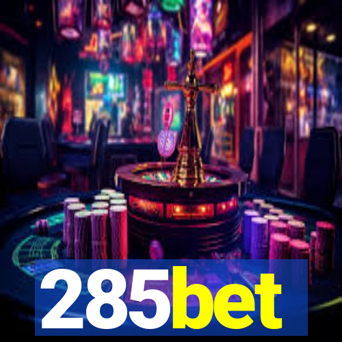 285bet