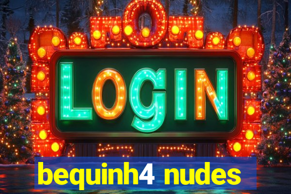 bequinh4 nudes