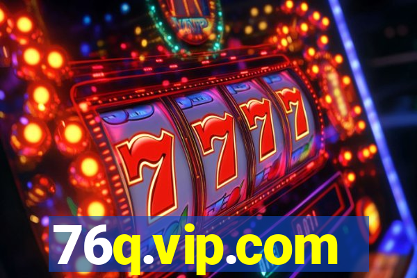 76q.vip.com