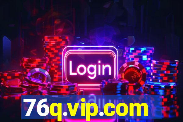 76q.vip.com