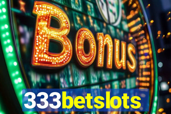 333betslots