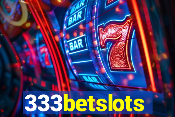 333betslots