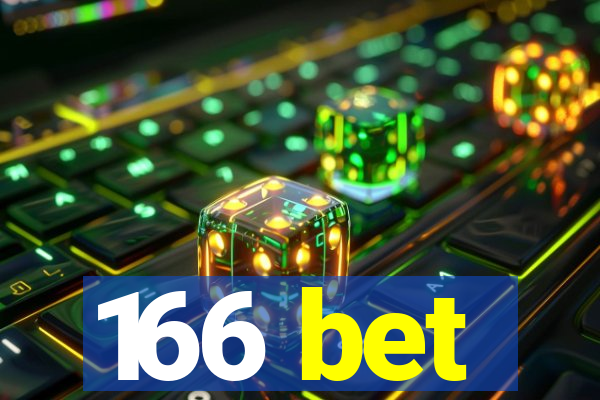 166 bet