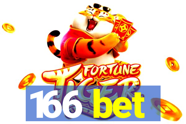 166 bet