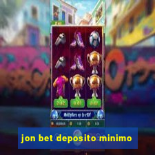 jon bet deposito minimo