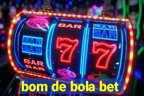 bom de bola bet