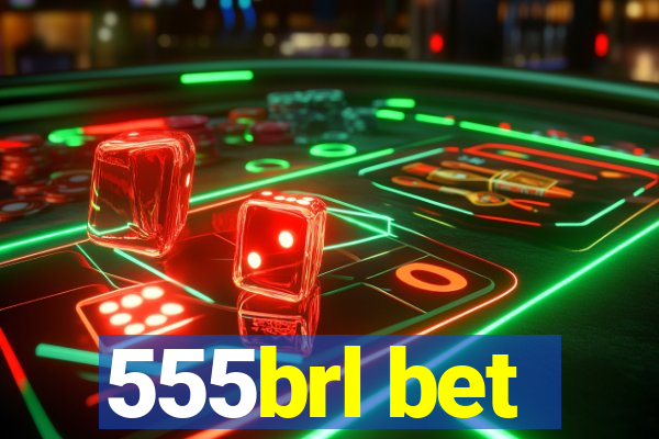 555brl bet