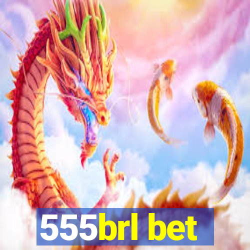 555brl bet