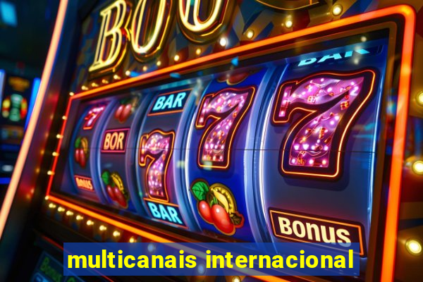 multicanais internacional