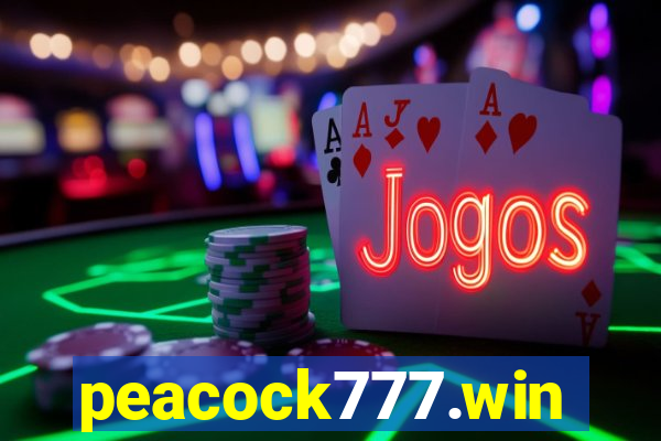 peacock777.win