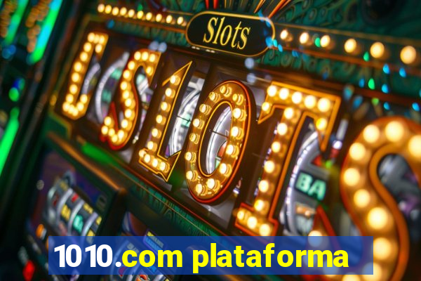 1010.com plataforma