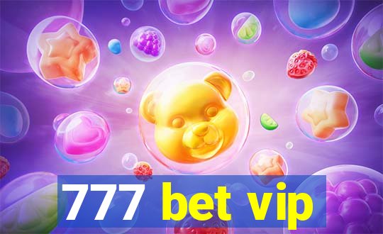 777 bet vip