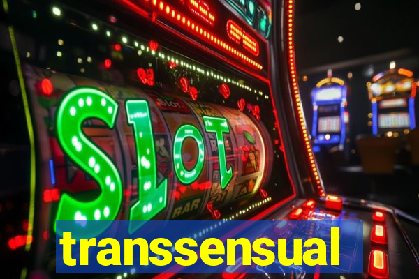 transsensual