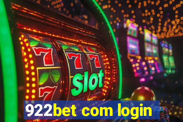 922bet com login