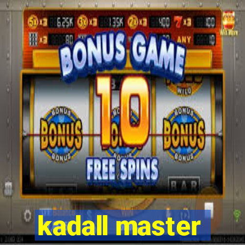 kadall master