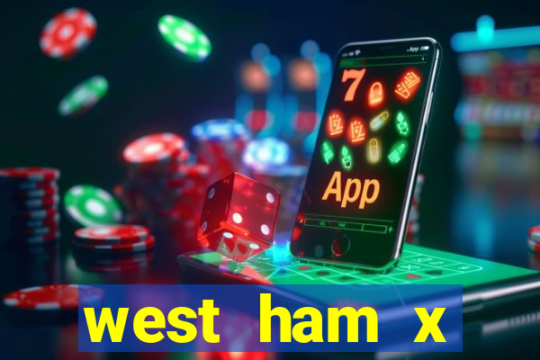 west ham x wolverhampton palpites