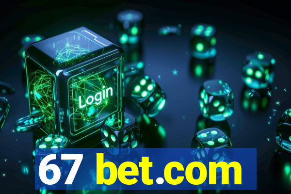 67 bet.com