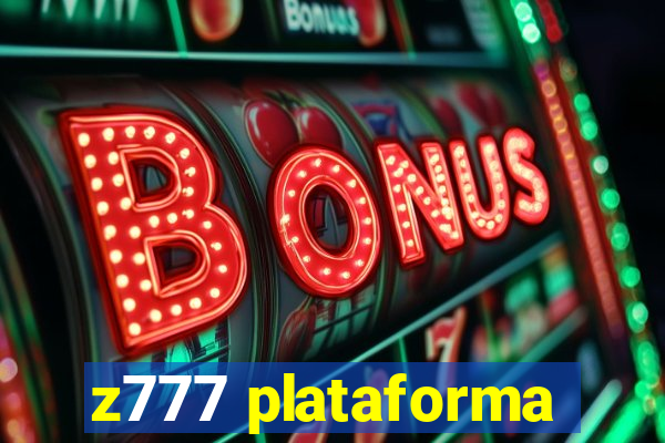 z777 plataforma