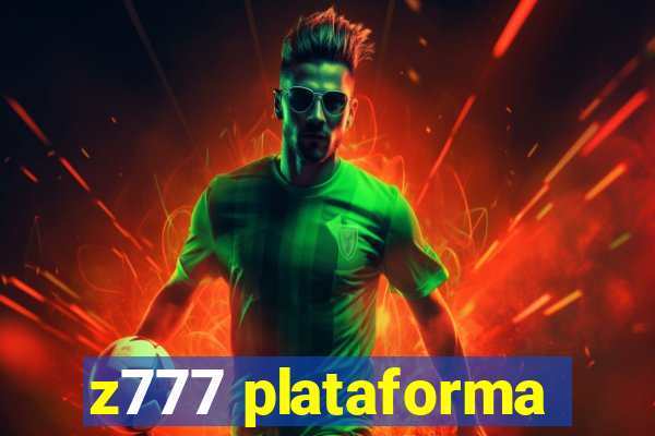 z777 plataforma