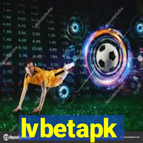 lvbetapk