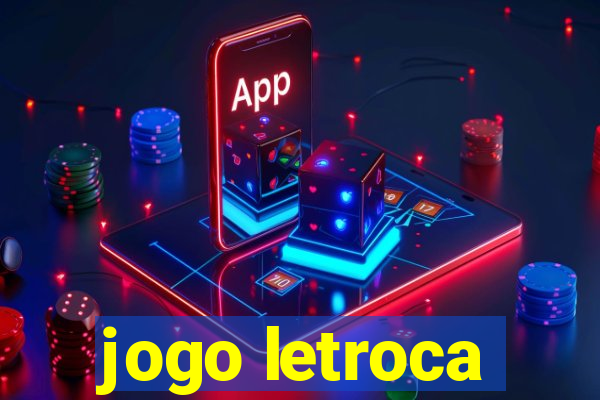 jogo letroca