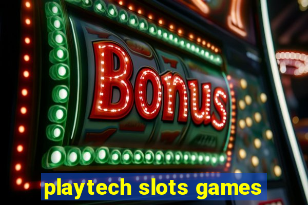 playtech slots games