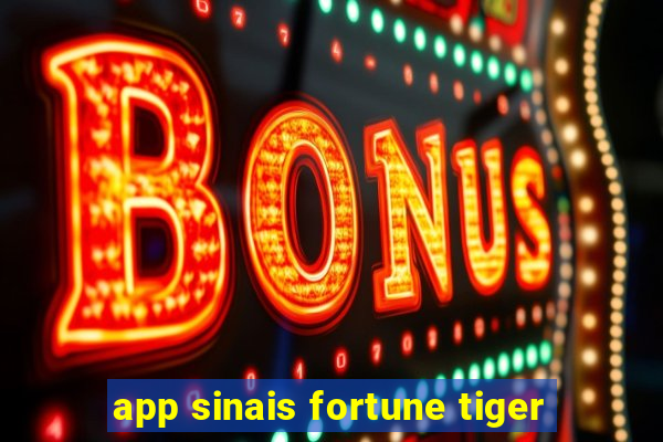 app sinais fortune tiger