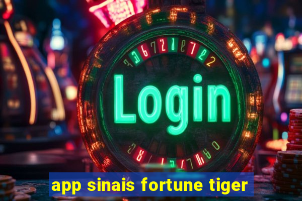 app sinais fortune tiger