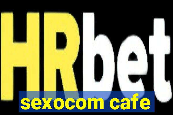 sexocom cafe