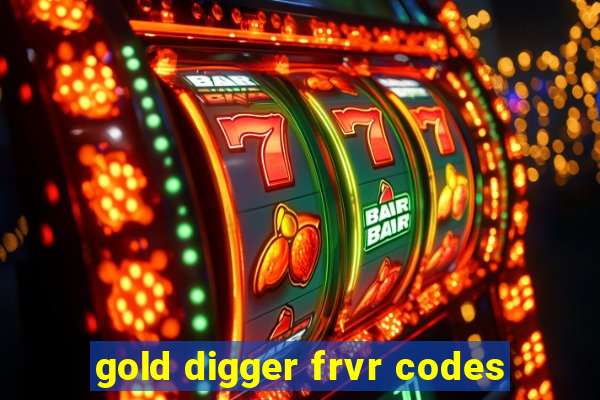 gold digger frvr codes