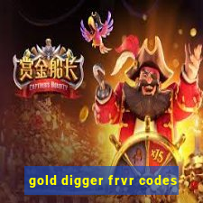 gold digger frvr codes