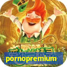 pornopremium