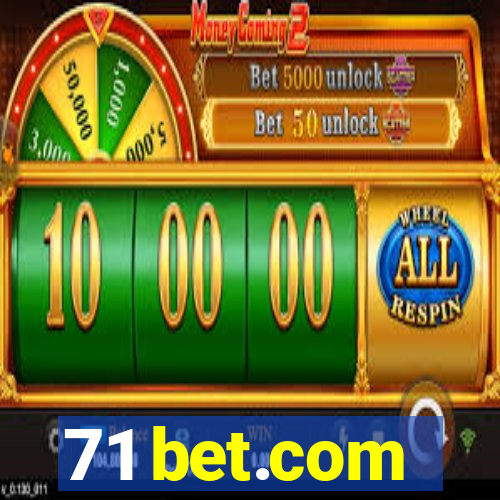 71 bet.com