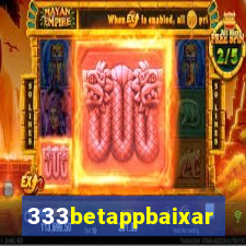 333betappbaixar